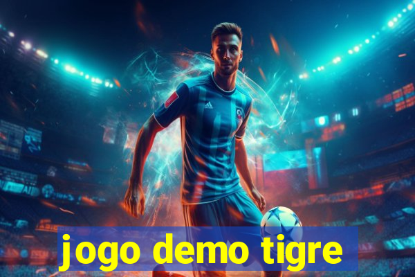 jogo demo tigre